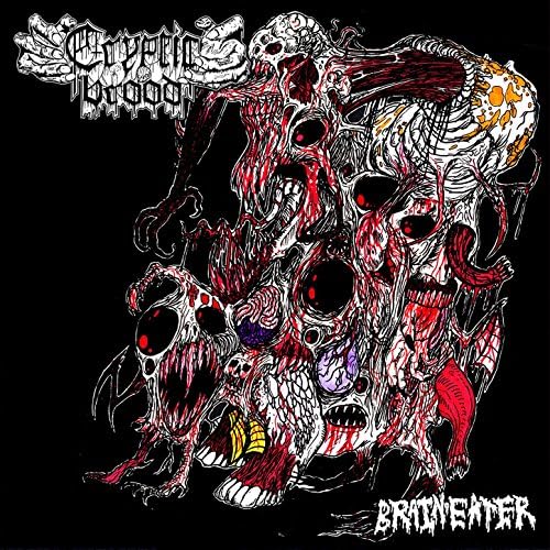 Amazon.co.jp: Brain Eater [Explicit] : Cryptic Brood
